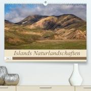 Islands Naturlandschaften (Premium, hochwertiger DIN A2 Wandkalender 2022, Kunstdruck in Hochglanz)