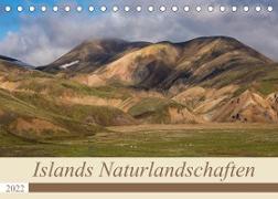 Islands Naturlandschaften (Tischkalender 2022 DIN A5 quer)