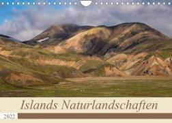 Islands Naturlandschaften (Wandkalender 2022 DIN A4 quer)