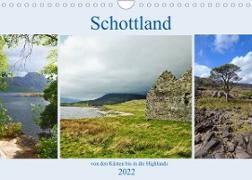 Schottlands - von den Küsten bis in die Highlands (Wandkalender 2022 DIN A4 quer)
