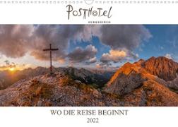 Posthotel Achenkirch - Wo die Reise beginnt (Wandkalender 2022 DIN A3 quer)