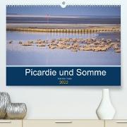 Picardie und Somme (Premium, hochwertiger DIN A2 Wandkalender 2022, Kunstdruck in Hochglanz)