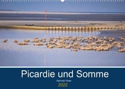 Picardie und Somme (Wandkalender 2022 DIN A2 quer)