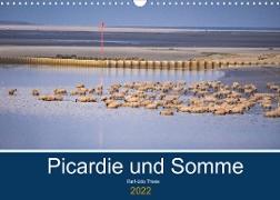 Picardie und Somme (Wandkalender 2022 DIN A3 quer)