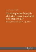 Dynamique des fran¿ais africains : entre le culturel et le linguistique