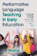 Performative Language Teaching in Early Education