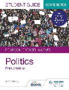 Pearson Edexcel A-level Politics Student Guide 3: Political Ideas Second Edition