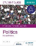 Pearson Edexcel A-level Politics Student Guide 4: Global Politics Second Edition