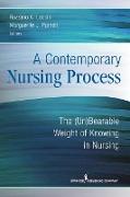 A Contemporary Nursing Process