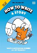Mrs Wordsmith How To Write A Story, Grades 3-5