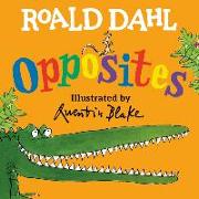 Roald Dahl Opposites