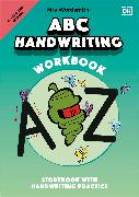 Mrs Wordsmith ABC Handwriting Workbook, Kindergarten & Grades 1-2
