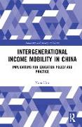 Intergenerational Income Mobility in China