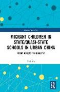 Migrant Children in State/Quasi-state Schools in Urban China