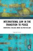 International Law in the Transition to Peace