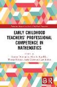 Early Childhood Teachers‘ Professional Competence in Mathematics