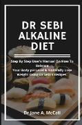 DR SEBI ALKALINE DIET