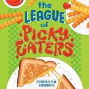 The League Of Picky Eaters