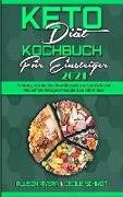 Keto Diät Kochbuch Für Einsteiger 2021