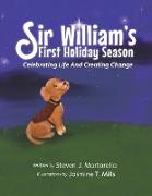 Sir William's First Holiday Season