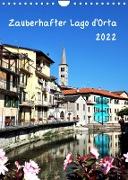 Zauberhafter Lago d'Orta (Wandkalender 2022 DIN A4 hoch)
