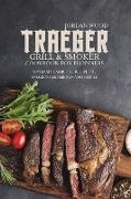 Traeger Grill and Smoker Cookbook for Beginners