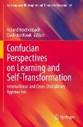 Confucian Perspectives on Learning and Self-Transformation