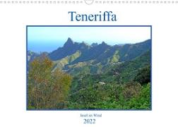 Teneriffa - Insel im Wind (Wandkalender 2022 DIN A3 quer)
