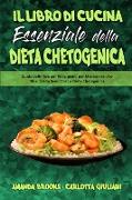 Il Libro Di Cucina Essenziale della Dieta Chetogenica