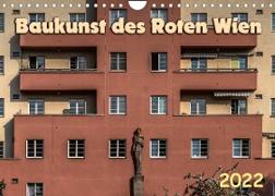 Baukunst des Roten Wien (Wandkalender 2022 DIN A4 quer)