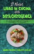 Il Nuovo Libro Di Cucina della Dieta Chetogenica