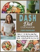 DASH Diet Cookbook For Families