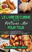 Le Livre De Cuisine De La Friteuse À Air Pour Tous