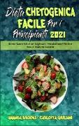 Dieta Chetogenica Facile per I Principianti 2021