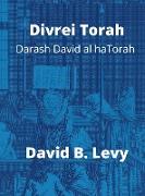 Divrei Torah Darash David al haTorah