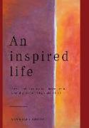 An Inspired Life