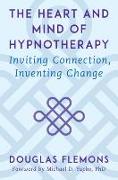 The Heart and Mind of Hypnotherapy