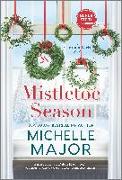 Mistletoe Season