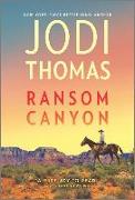 Ransom Canyon: A Clean & Wholesome Romance