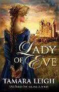 Lady Of Eve: A Medieval Romance