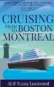 Cruising From Boston to Montreal