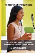 Podcasting for beginners