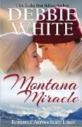 Montana Miracle