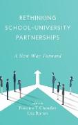 Rethinking School-University Partnerships