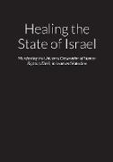 Healing the State of Israel - Manifesting the Universal Declaration of Human Rights (UDHR) in Israel and Palestine