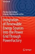 Integration of Renewable Energy Sources Into the Power Grid Through PowerFactory