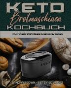 Keto-Brotmaschinen-Kochbuch
