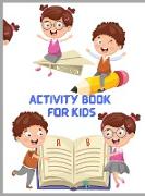 ACTIVITY BOOK FOR KIDS