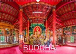 BUDDHA - Buddhistische Tempel in Nordthailand (Wandkalender 2022 DIN A3 quer)