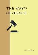 The Wayo Governor